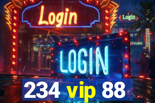 234 vip 88